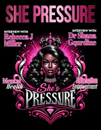 She’s Pressure Magazine 