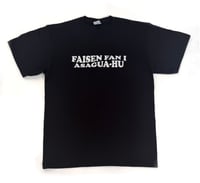 Image 1 of FAISEN FAN I ASAGUA-HU (Please ask my spouse) SHIRT