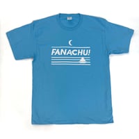 Image 1 of FANACHU! (Rise up!) SHIRT