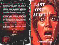 Last One Alive - Signed Paperback