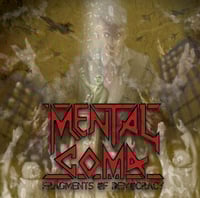 Mental Coma "Fragments of democracy" CD
