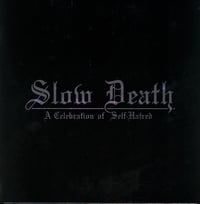 Udånde "Slow death - A celebration of self-hatred" LP