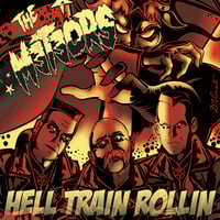 THE METEORS - Hell Train Rollin (LP)
