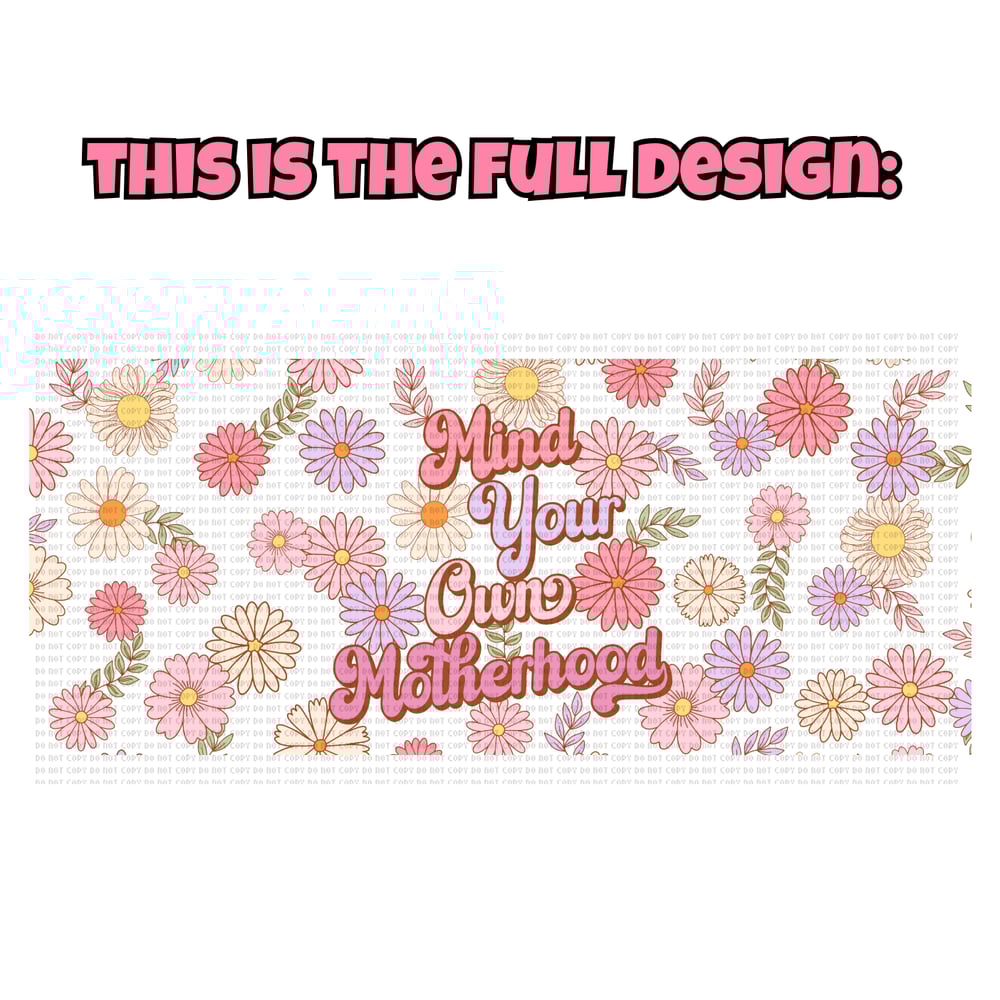 Image of Mind Your Own Motherhood 17oz Glass Mug🎀✨