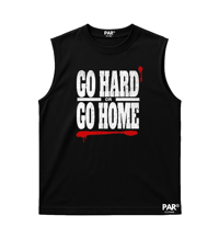 GO HARD OR GO HOME BLACK MUSCLE TEE