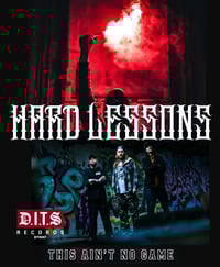 Image 3 of HARD LESSONS - This Ain't No Game TAPE [DITS007]