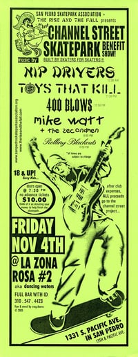 Image 2 of CHANNEL ST. SKATEPARK BENEFIT V @ La Zona Rosa #2, 11/4/05 → flyer lot