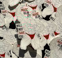 Masculinity Vinyl Sticker