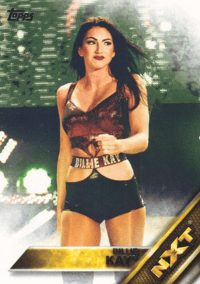 Signed Billie Kay 2016 Topps WWE Then Now Forever - NXT Prospects #4