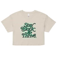 Image 2 of Stay Black & Thrive - BDI x FWMJ | Women's crop top