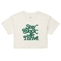 Image 4 of Stay Black & Thrive - BDI x FWMJ | Women's crop top