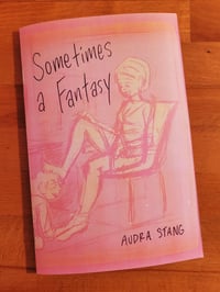 Image 1 of Sometimes a Fantasy