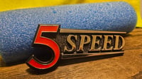 Image 1 of "5 Speed" hatch emblem