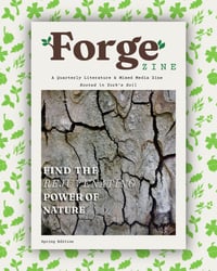 Forge Zine Spring Edition 