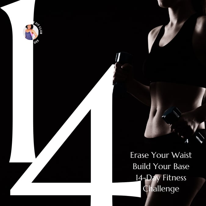 Image of Erase Your Waist, Build Your Base 14-Day Fitness Challenge - May 5, 2025