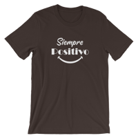 Image 1 of Siempre Positivo Unisex T-Shirt - Embrace Positivity