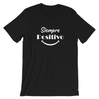 Image 2 of Siempre Positivo Unisex T-Shirt - Embrace Positivity