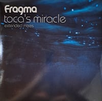 Fragma – Toca's Miracle (Trance / Progressive - New) 