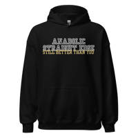 Image 4 of Still Better Than You Tee/Hoodie/Crewneck/Tank