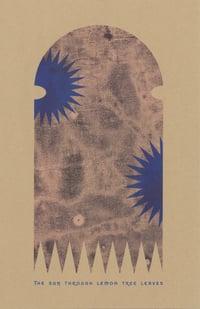 Image 2 of "The Sun Through Lemon Tree Leaves" - 11x17 RISO Print