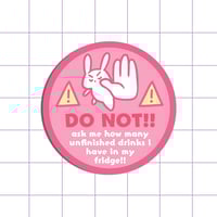 Don't ask about my beverages!! Bunny