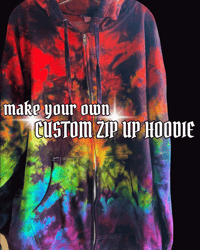 CUSTOM - ZIP UP HOODIE
