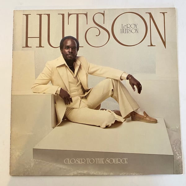 Image of Leroy Hutson "Closer To The Source"