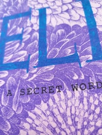 Image 4 of "DELIRIUM: A Secret Word No.2" - RISO booklet