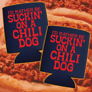 Image of Suckin' On A Chili Dog - koozie