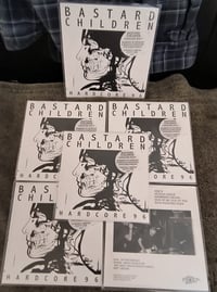 Image 2 of Bastard Children – "Hardcore 96" 7"