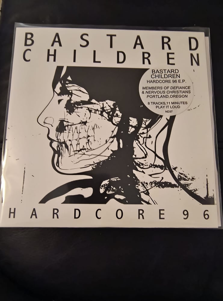 Image of Bastard Children – "Hardcore 96" 7"