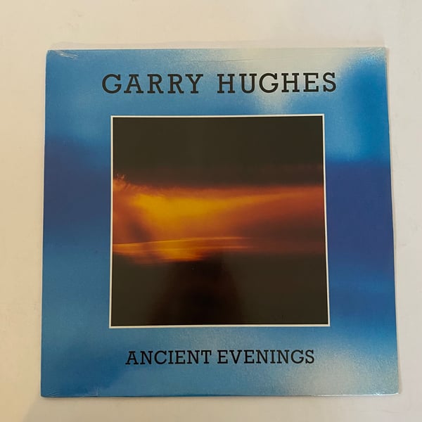 Image of Garry Hughes "Ancient Evenings"