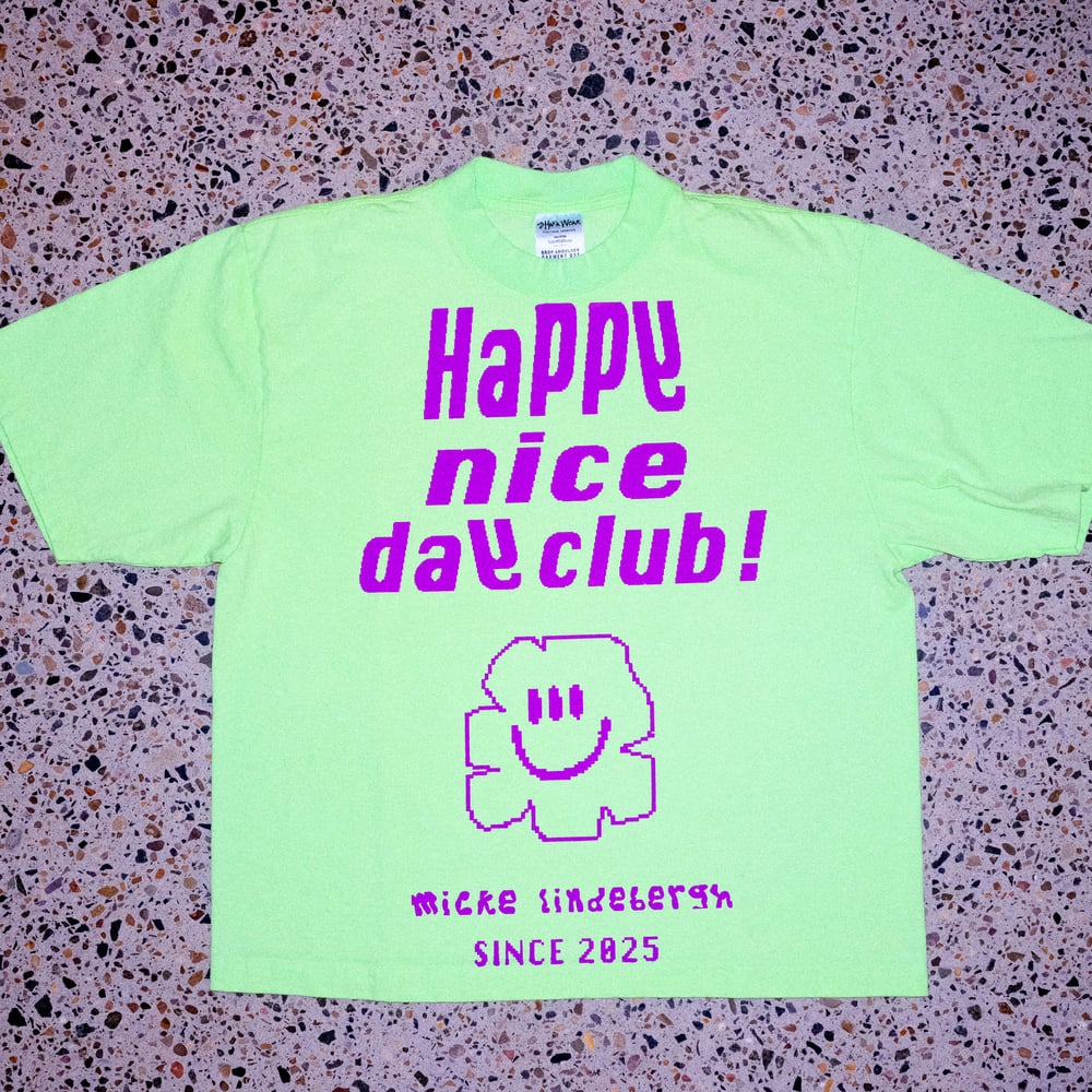 Image of Happy nice day club! Size small Light neon green