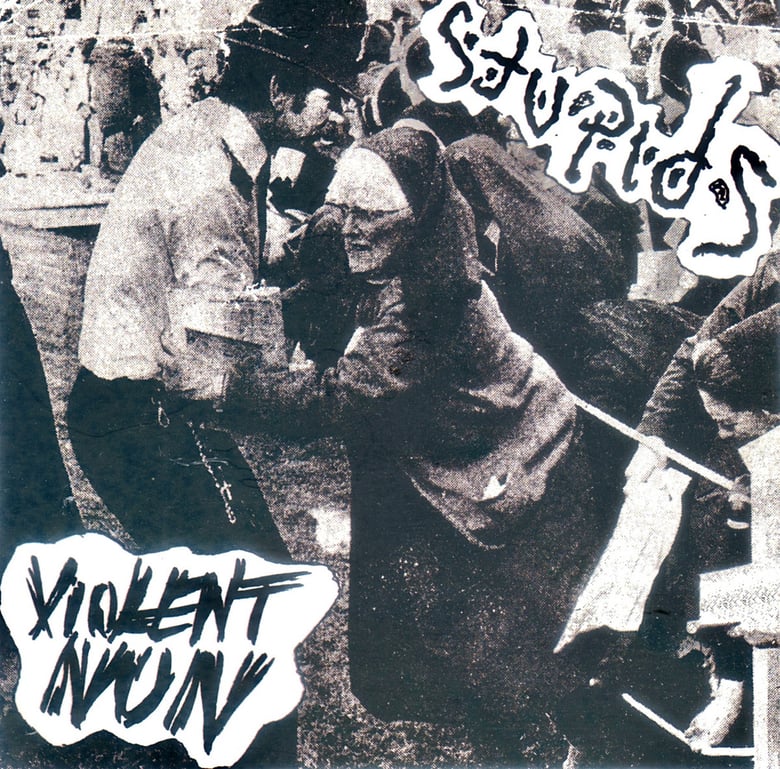 Image of STUPIDS - VIOLENT NUN CD