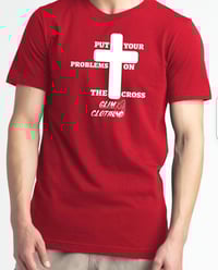 Image 2 of GLIM Put It On The Cross T-Shirts 2