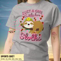Image 10 of Just A Girl Who Love Sloths Unisex T-shirt