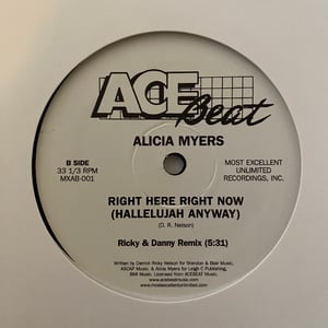Image of Alicia Myers "Right Here Right Now (Hallelujah Anyway)" edits