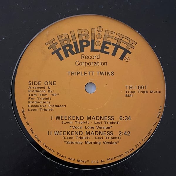 Image of Triplett Twins "Weekend Madness"