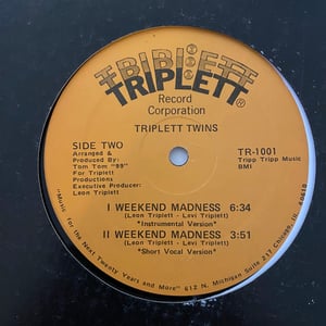 Image of Triplett Twins "Weekend Madness"