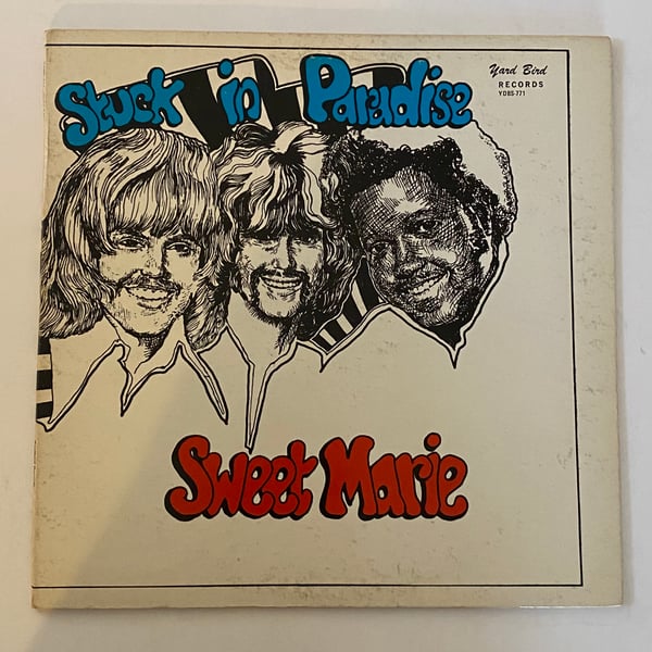 Image of Sweet Marie "Stuck In Paradise"