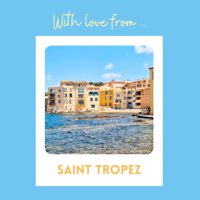 Image 2 of " With love from Saint Tropez "
