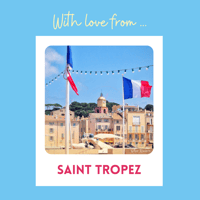 Image 4 of " With love from Saint Tropez "