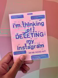 Image 1 of I'm Thinking of Deleting My Instagram