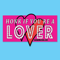 Honk if You're a Lover Magnet