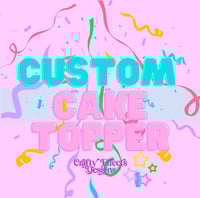 Custom Order Cake topper (new theme) character*