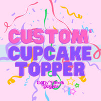 Image 1 of Custom CUPCAKE TOPPERS