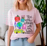 Image 2 of She Works Willingly With Her Hands Shirt, Kindergarten Teacher, Preschool Teacher, Back To School...