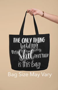 Image 2 of Holding My Shit Together Tote Bag