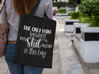 Image 4 of Holding My Shit Together Tote Bag