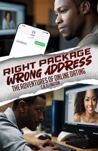 Right Package Wrong Address (The adventures of online dating)